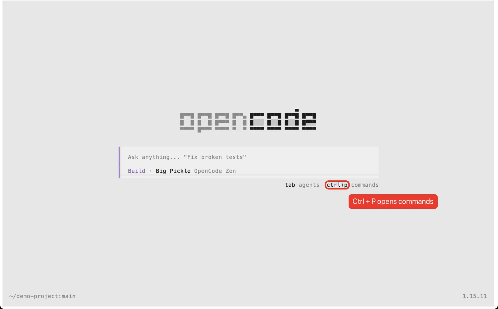 OpenCode home screen in the terminal with the ctrl+p commands hint highlighted